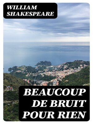 cover image of Beaucoup de Bruit pour Rien